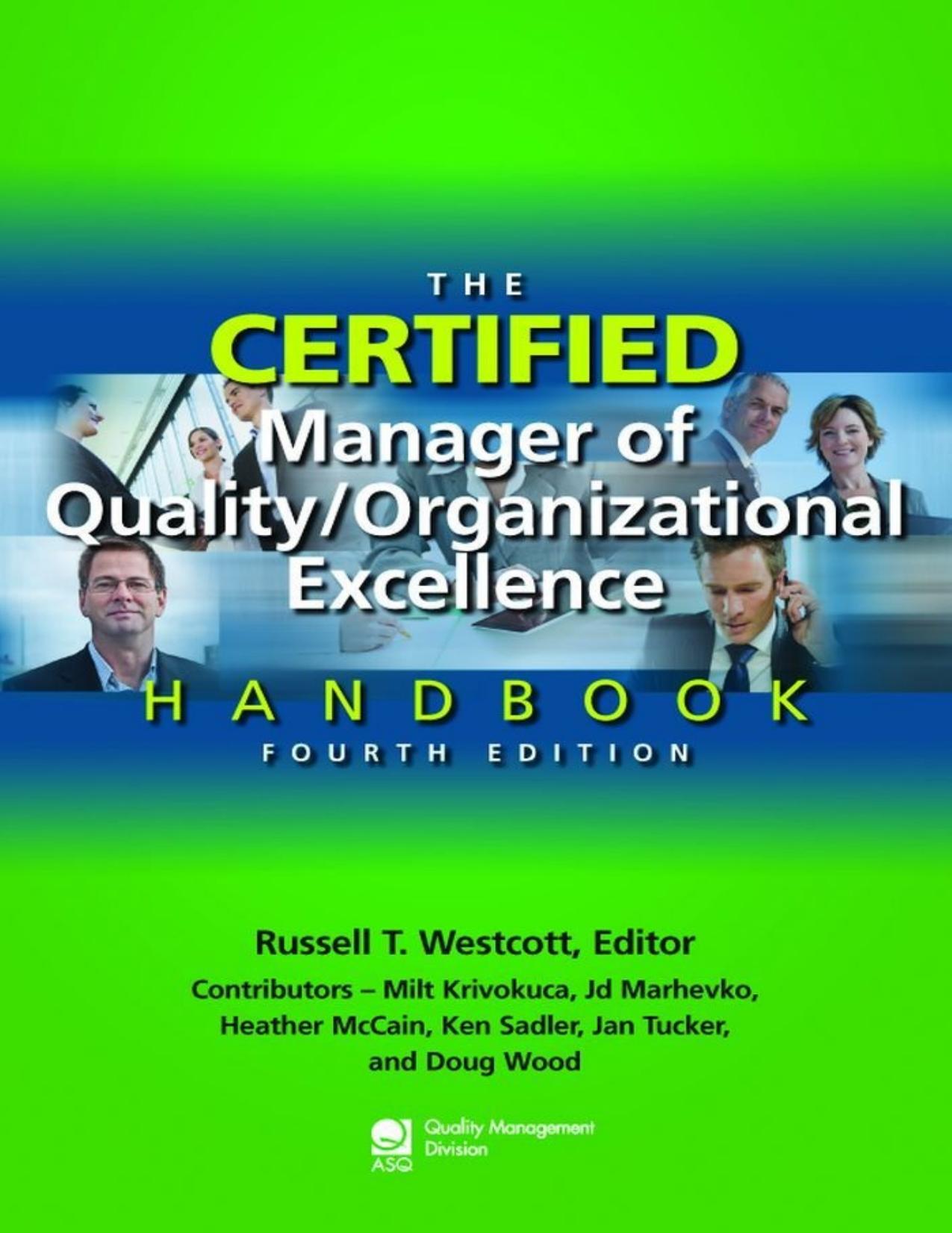 Certified Manager of Quality_Organizational Excellence Handbook, Fourth Edition, The.jpg