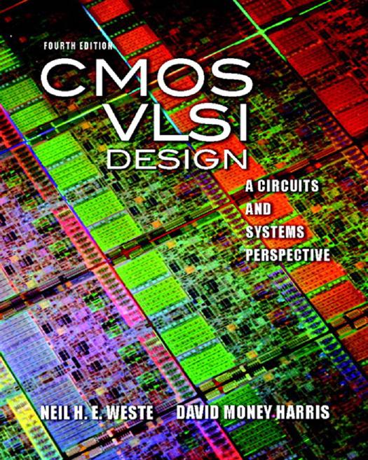 CMOS VLSI Design A Circuits and Systems Perspective 4th - Neil H. E. Weste.jpg