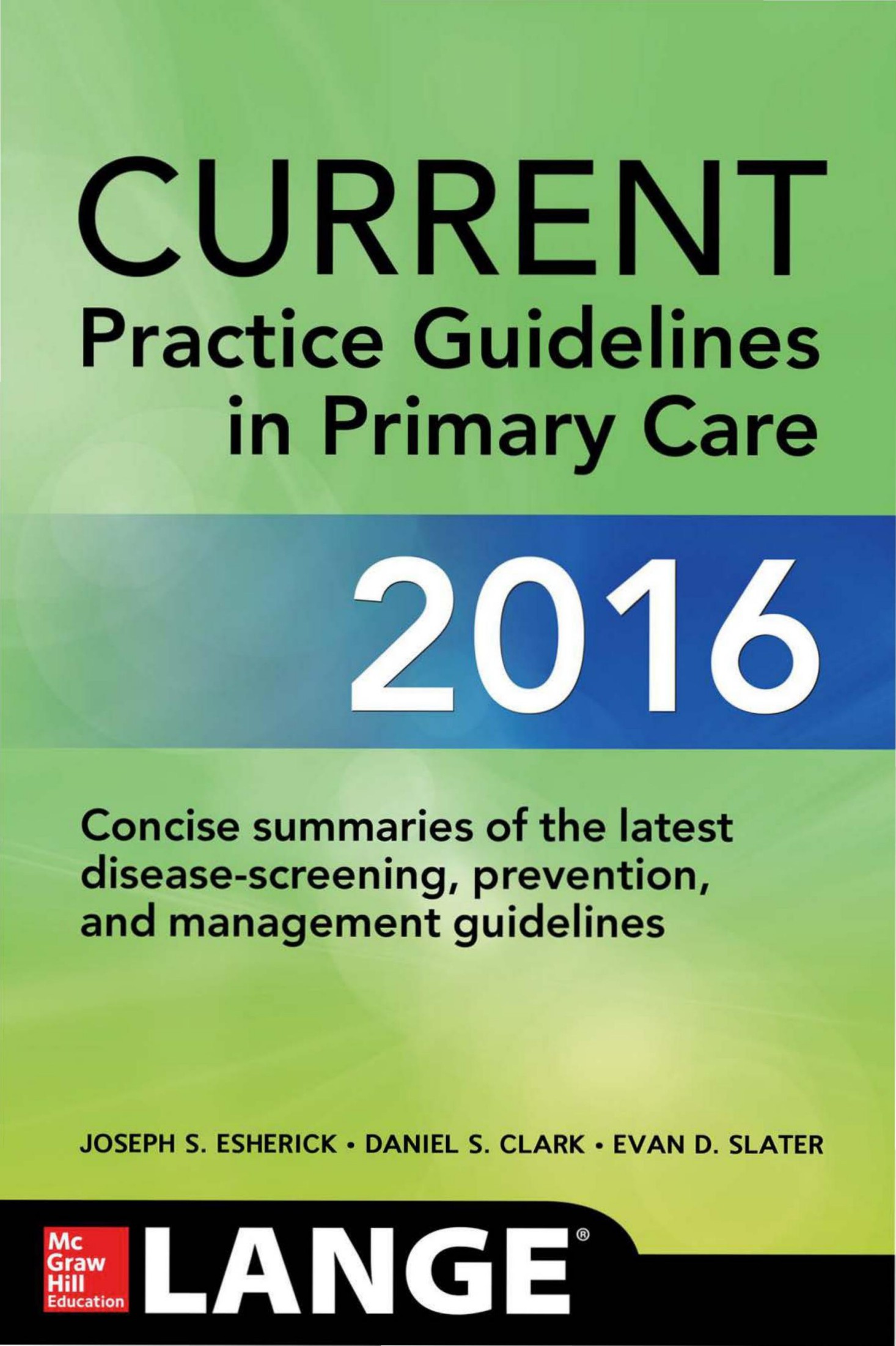 CURRENT Practice Guidelines in Primary Care 2016 14th Edition-PRG & http___medicalbookslibrary.com_.jpg