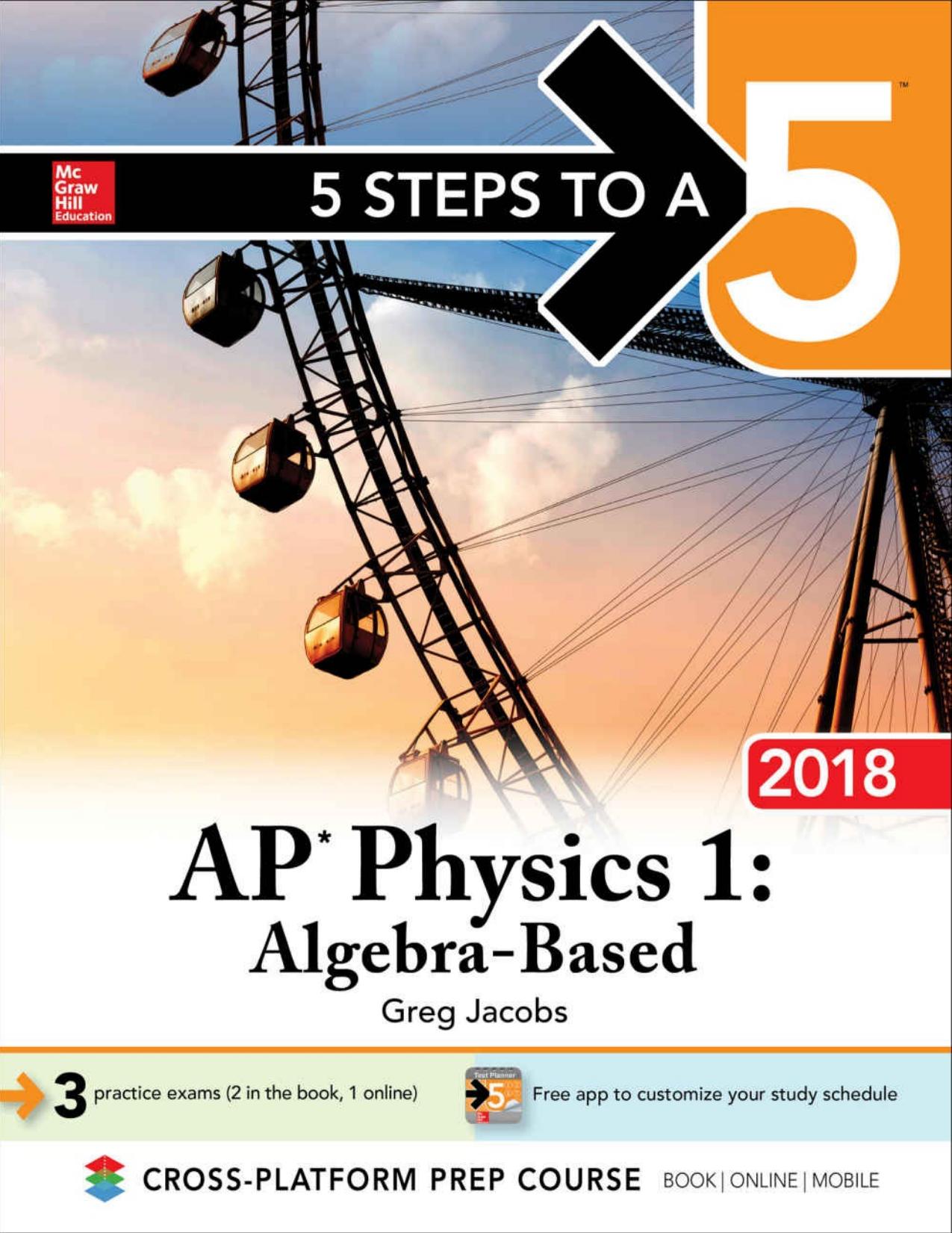 5 Steps to a 5 AP Physics 1_ Algebra-Based, 2018 Edition.jpg