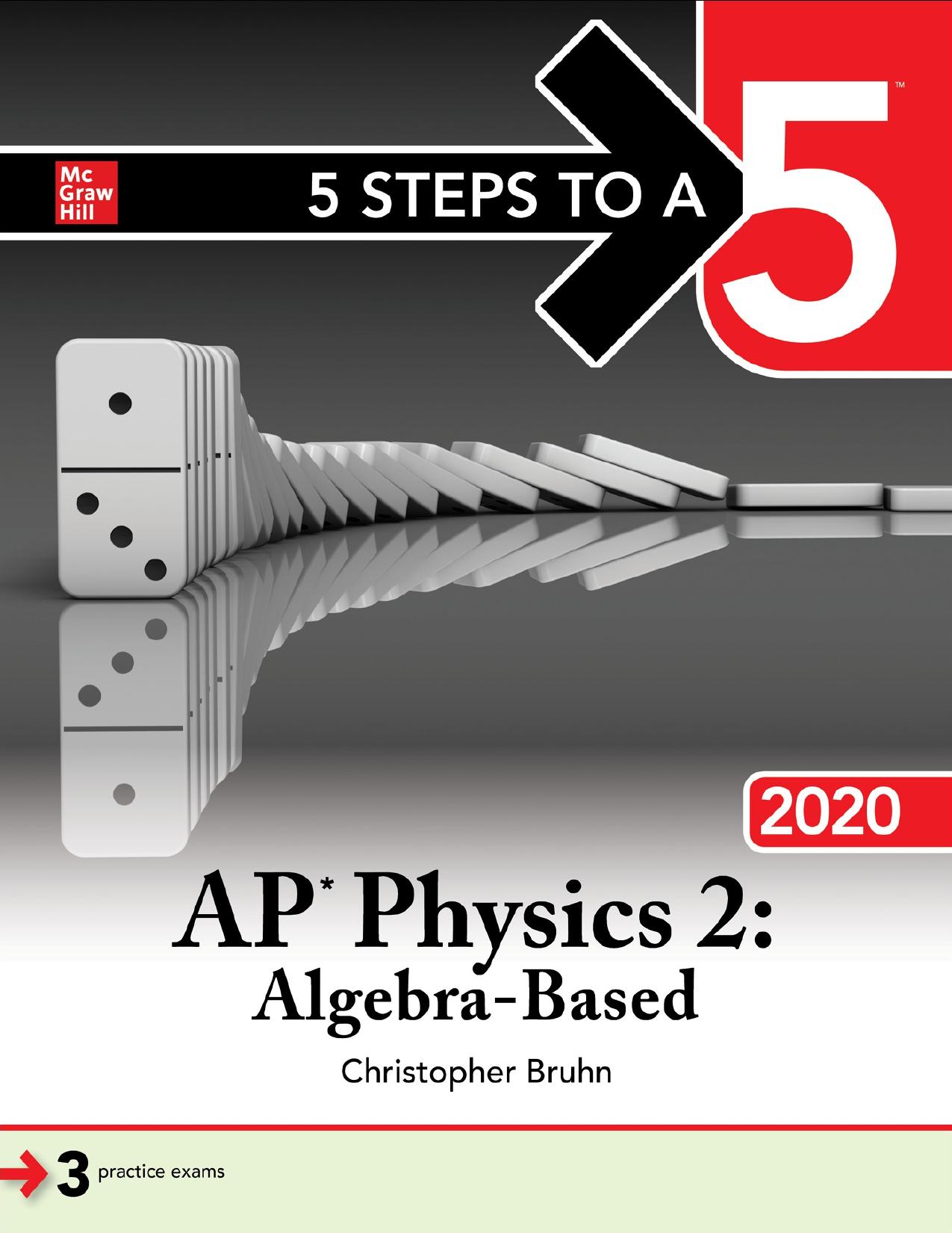 5 Steps to a 5 AP Physics 2 Algebra-Based 2020 1th by Christopher Bruhn.jpg