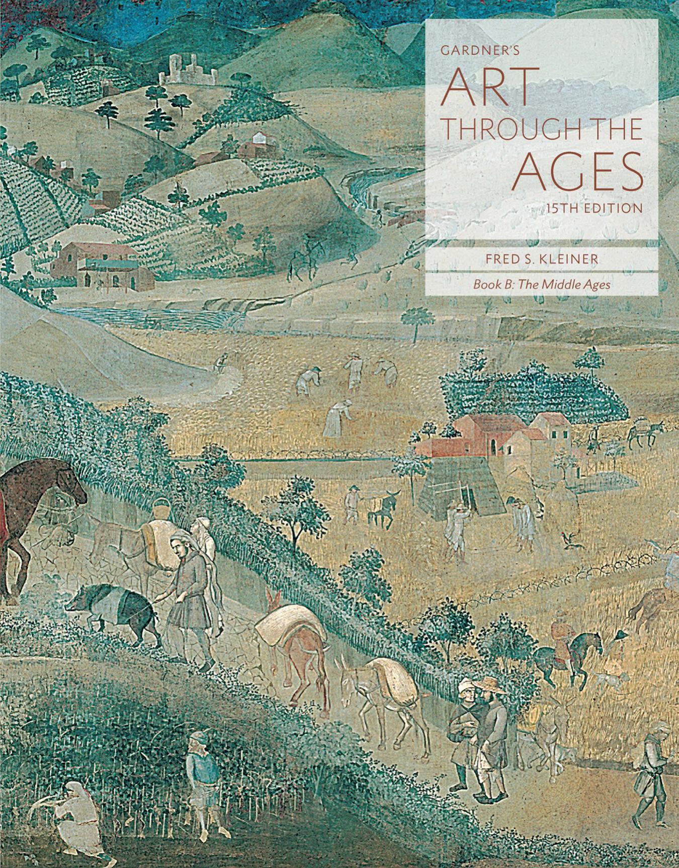 Gardner's Art through the Ages Backpack Edition, Book B The Middle Ages 15e.jpg