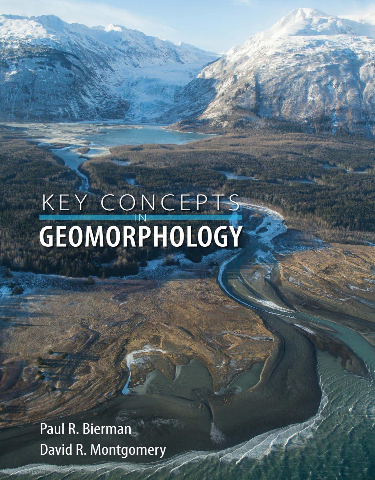 Key Concepts in Geomorphology by Paul Bierman.jpg