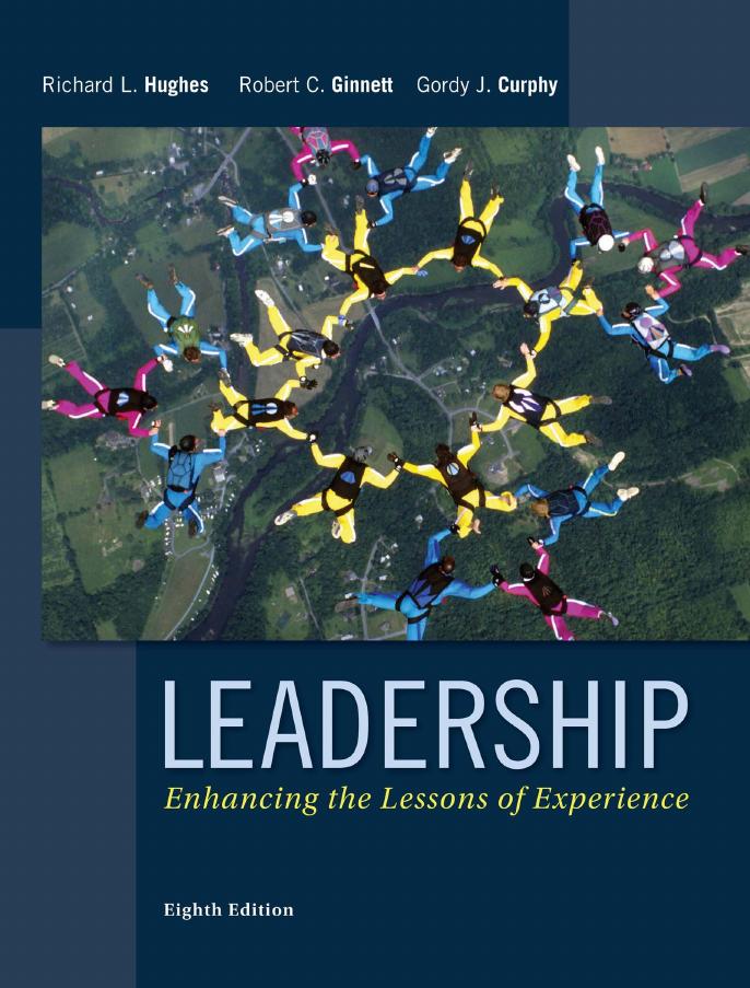 Leadership _ Enhancing the Lessons of Experience, 8th Eighth Edition - Richard L. Hughes, Robert C. Ginnett & Gordon J. Curphy.jpg