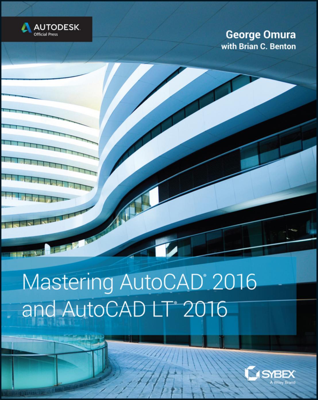 Mastering AutoCAD 2016 and AutoCAD LT 2016 Autodesk Official Press.jpg