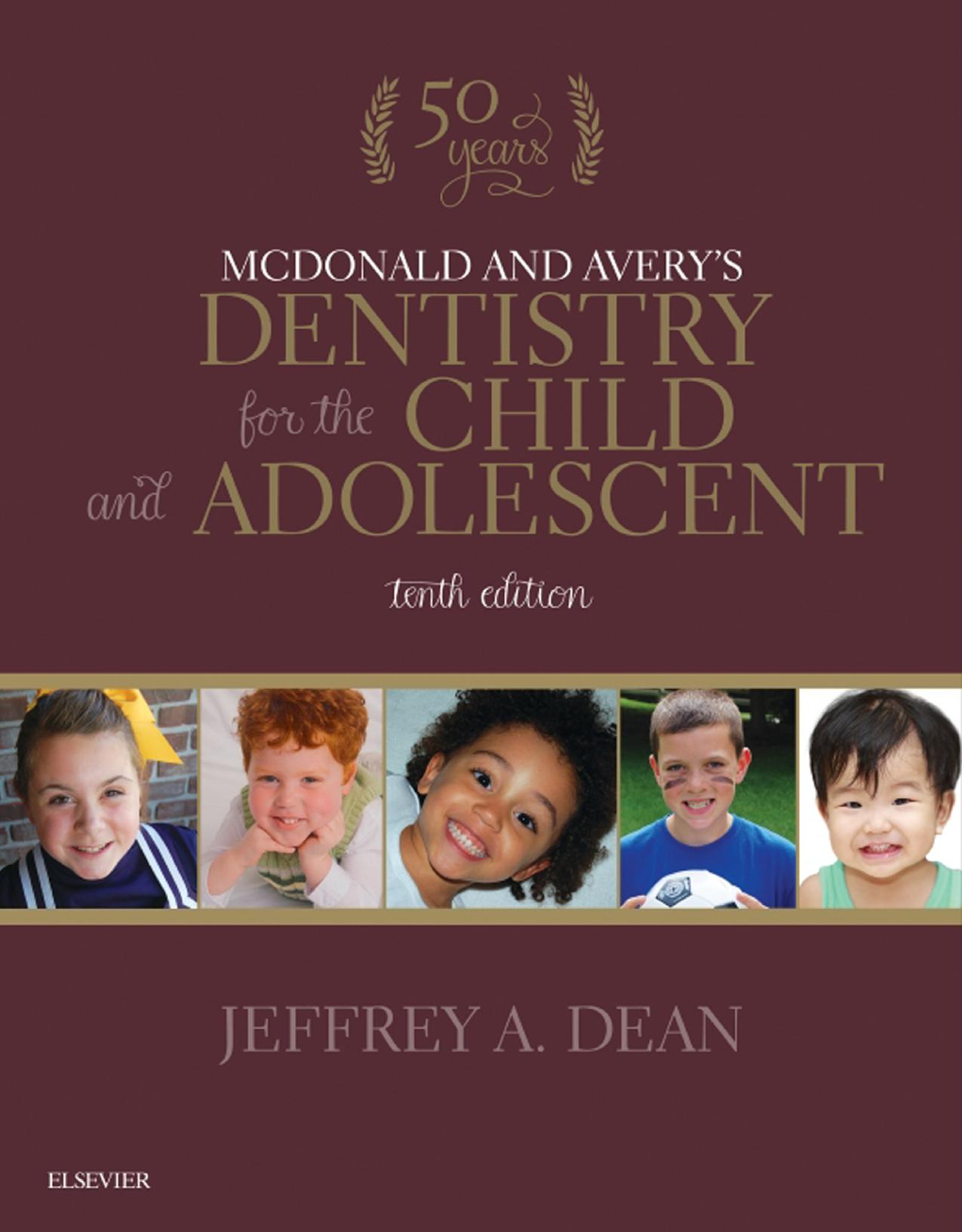 McDonald and Avery's Dentistry for the Child and Adolescent, 10th Edition.jpg