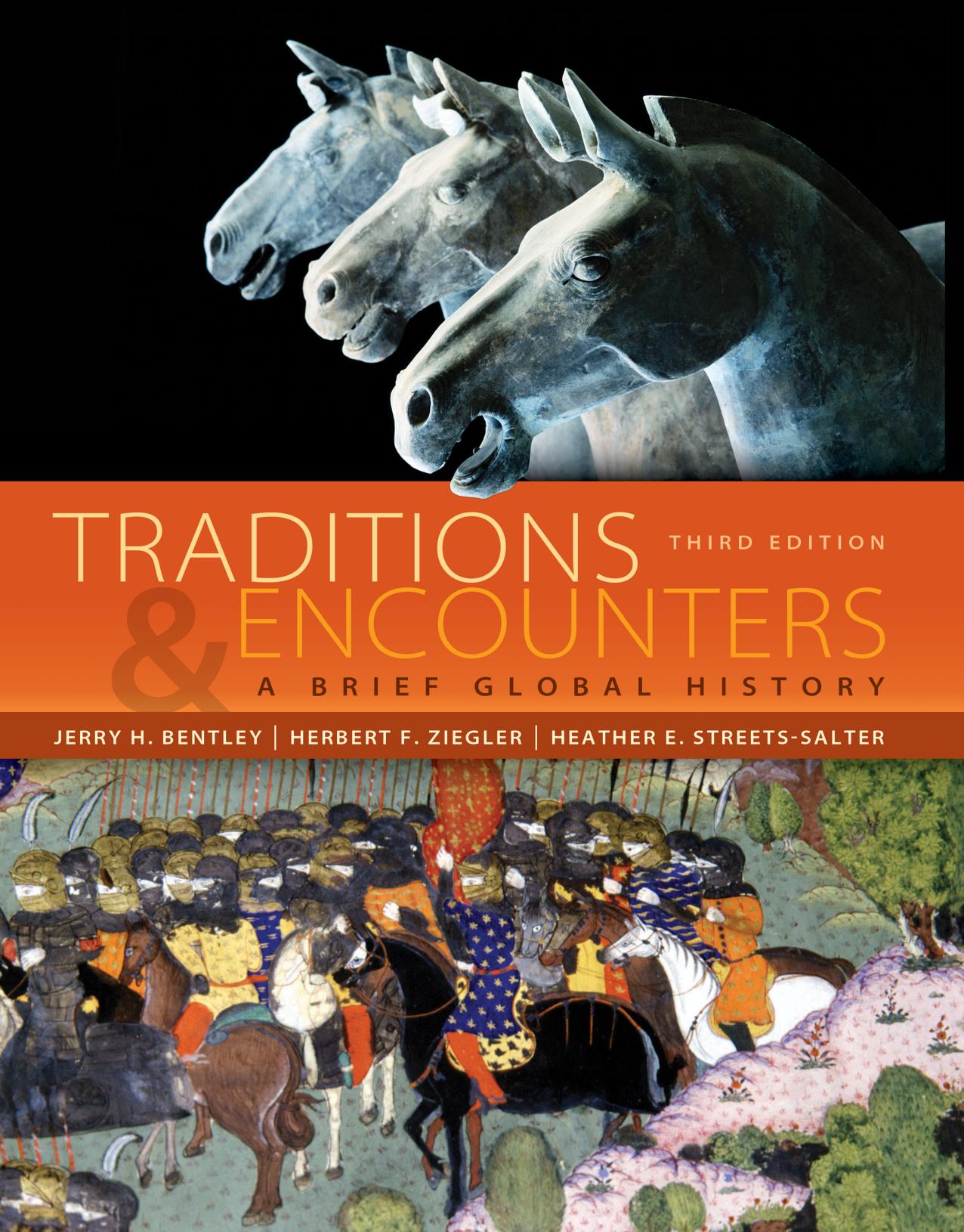 Traditions & Encounters A Brief Global History 3rd Edition by Jerry Bentley.jpg