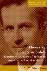 Theory of Defects in Solids Electronic Structure of Defects in Insulators and Semiconductors.jpg