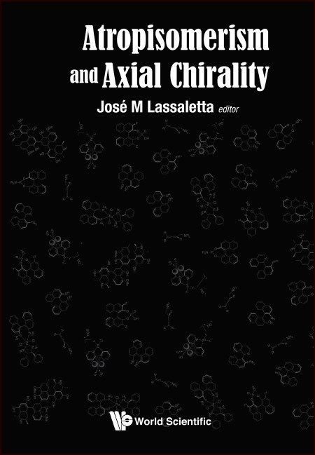 Atropisomerism and Axial Chirality.jpg