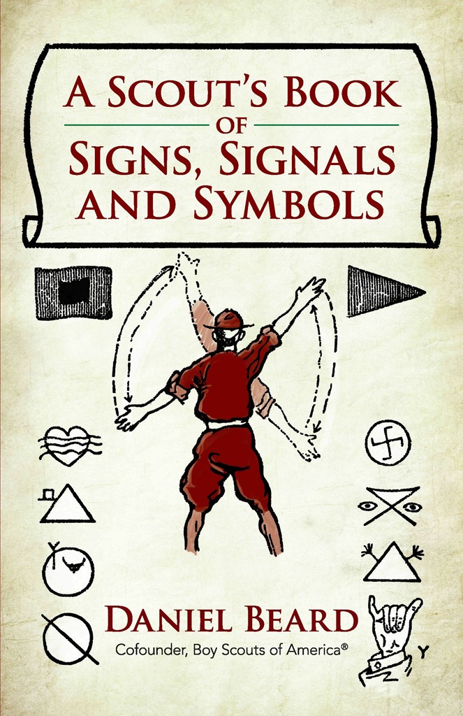 A Scout's Book of Signs, Signals and Symbols.jpeg