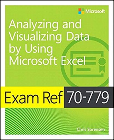 Exam-Ref-70-779-Analyzing-and-Visualizing-Data-with-Microsoft-Excel-400x488.jpg