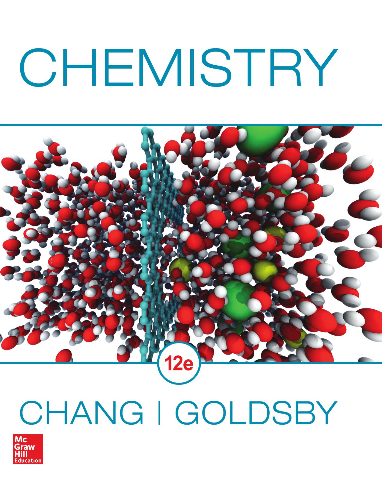 Chemistry 12th Edition by Raymond Chang and Kenneth Goldsby.jpg