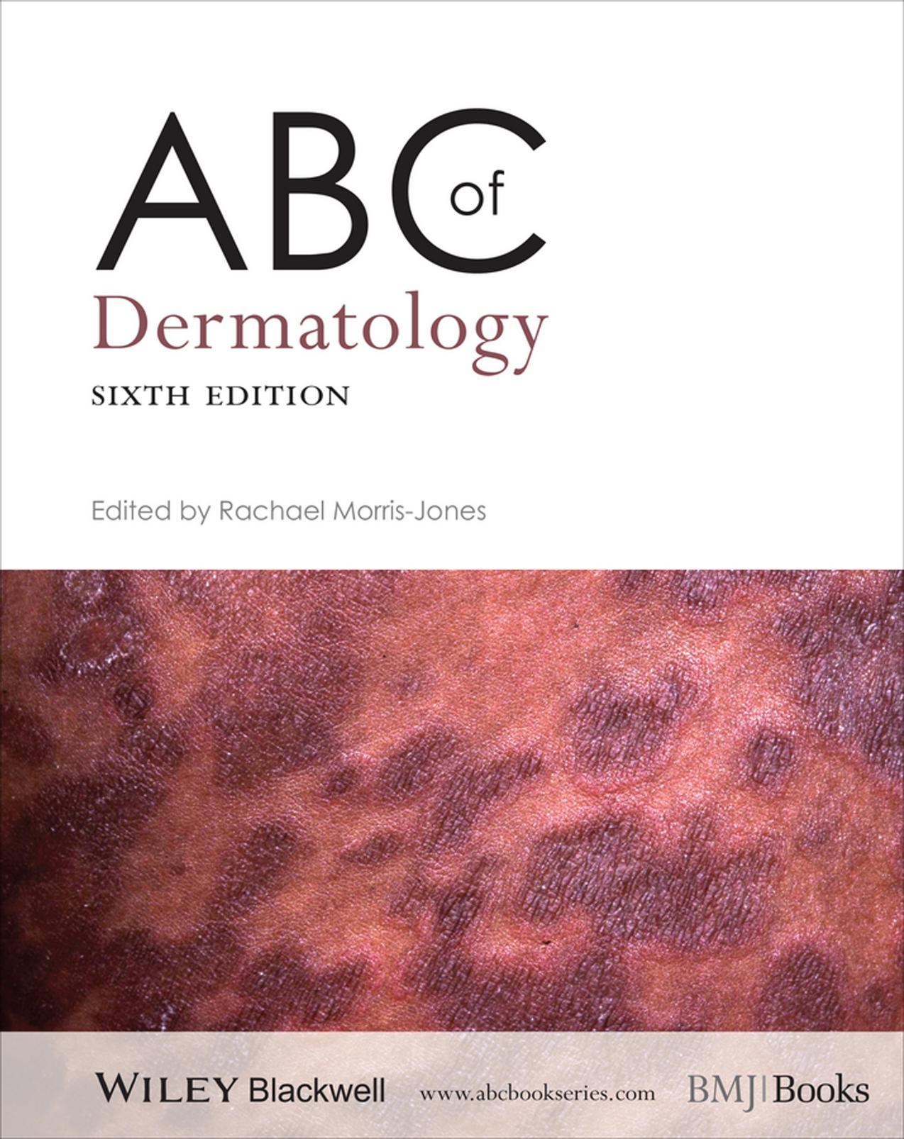 ABC of Dermatology 6th Edition by Morris-Jones, Rachael.jpg
