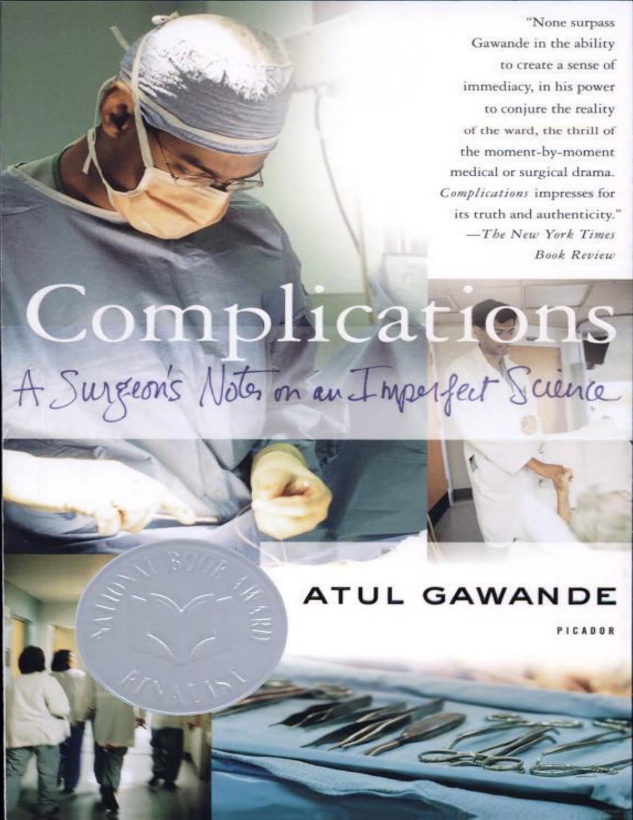 Complications A Surgeon''s Notes on an Imperfect Science.jpg