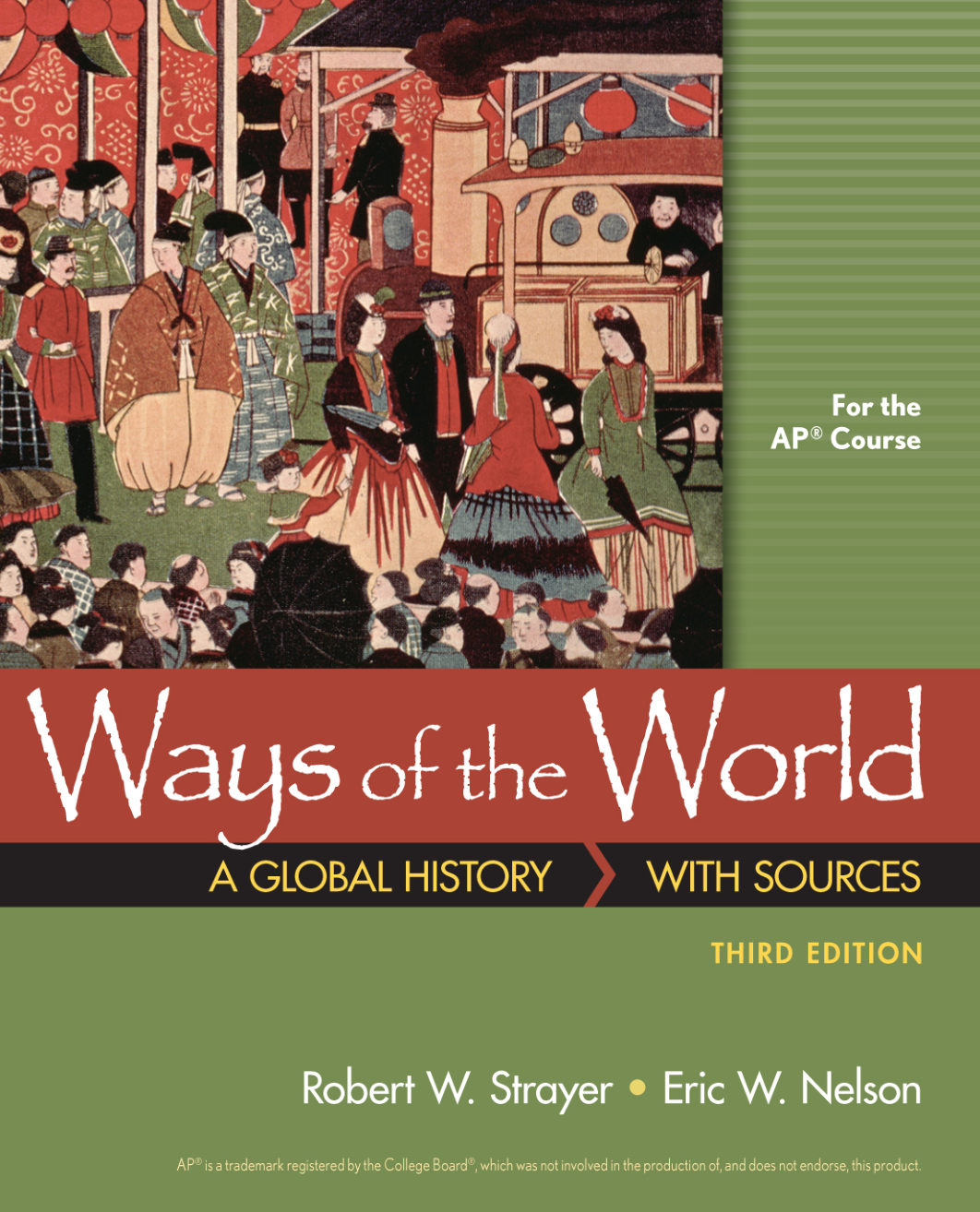 Ways-of-the-World-with-Sources-for-AP-.png