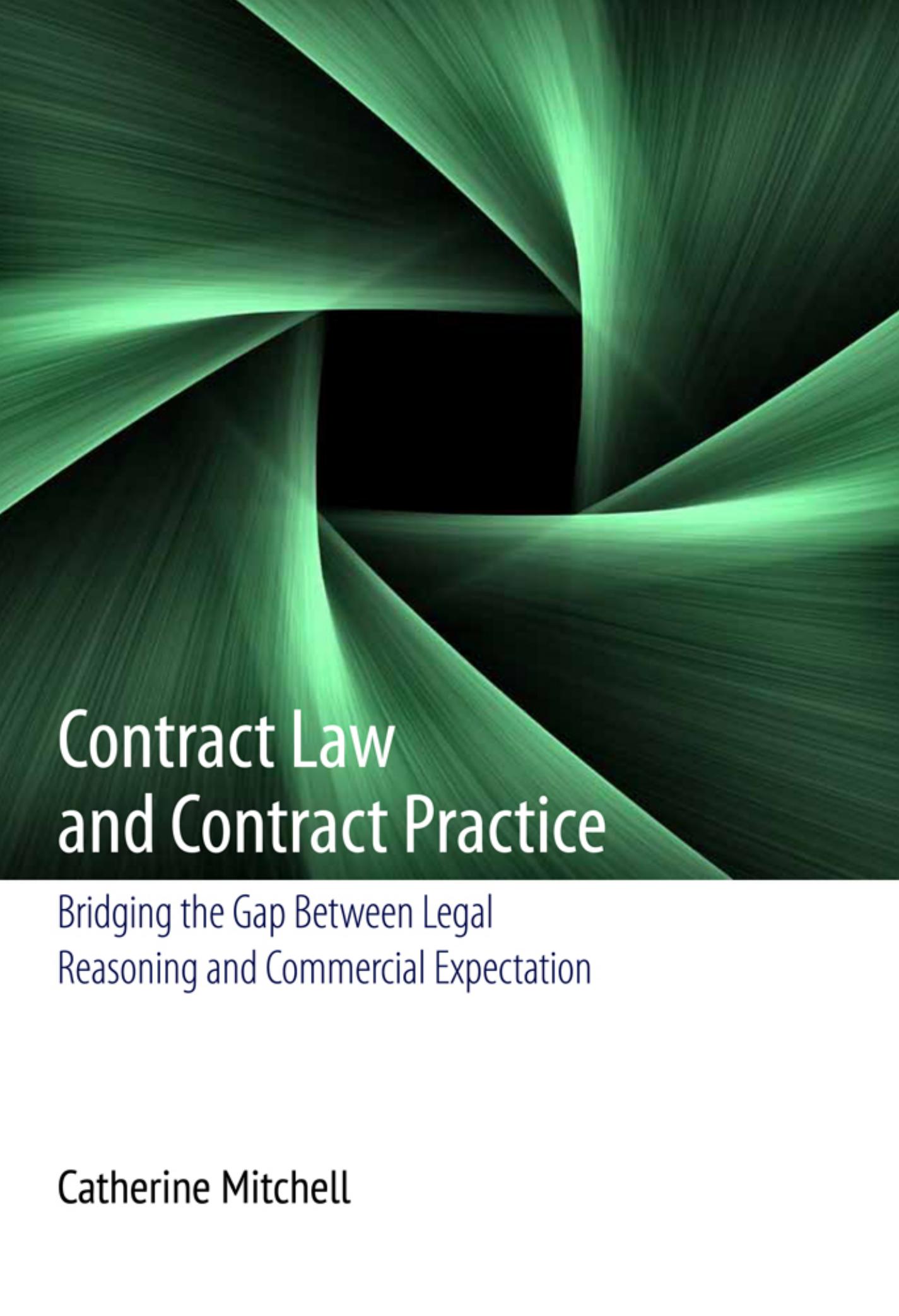 Contract Law and Contract Practice - Mitchell, Catherine.jpg