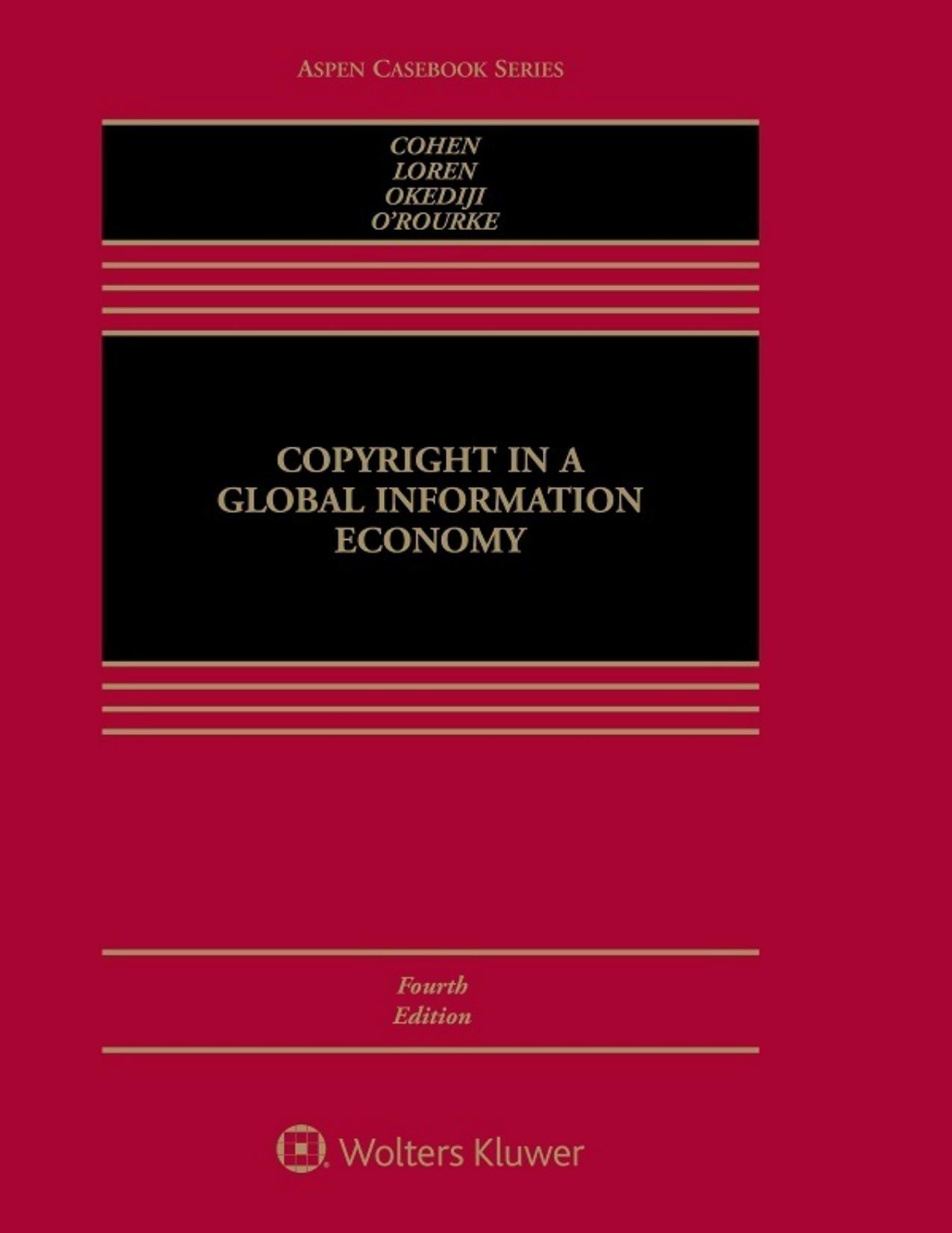 Copyright in A Global Information Economy (Aspen Casebook) 120.jpg