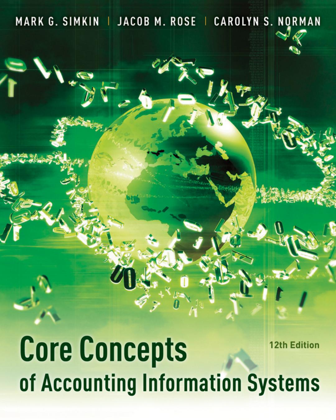 Core Concepts of Accounting Information Systems,12th Edition.jpg