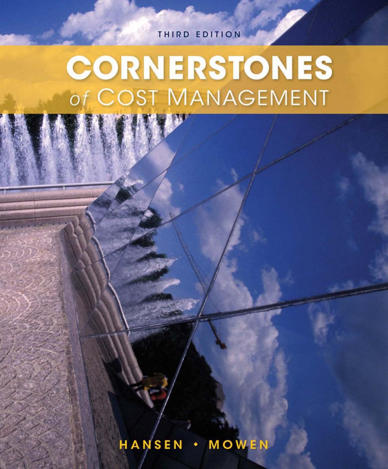 Cornerstones of Cost Management, 3rd Edition - Wei Zhi.jpg