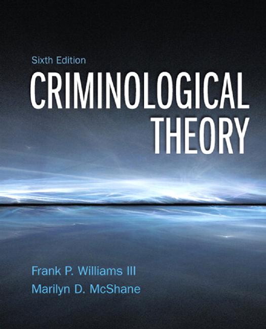 Criminological Theory 6th Edition by Franklin P. Williams - Wei Zhi.jpg