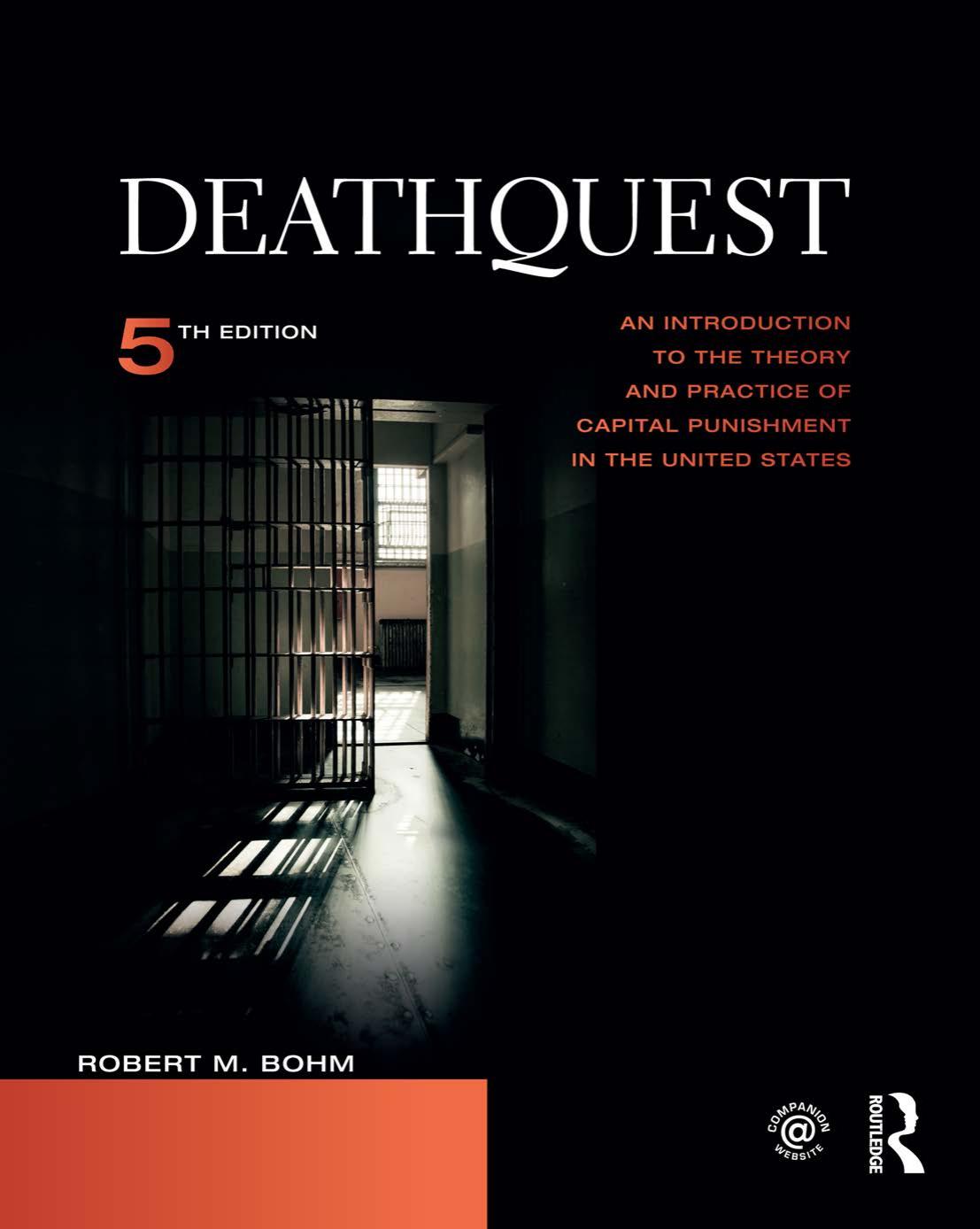 DeathQuest An Introduction to the Theory and Practice of Capital Punishment 5e.jpg