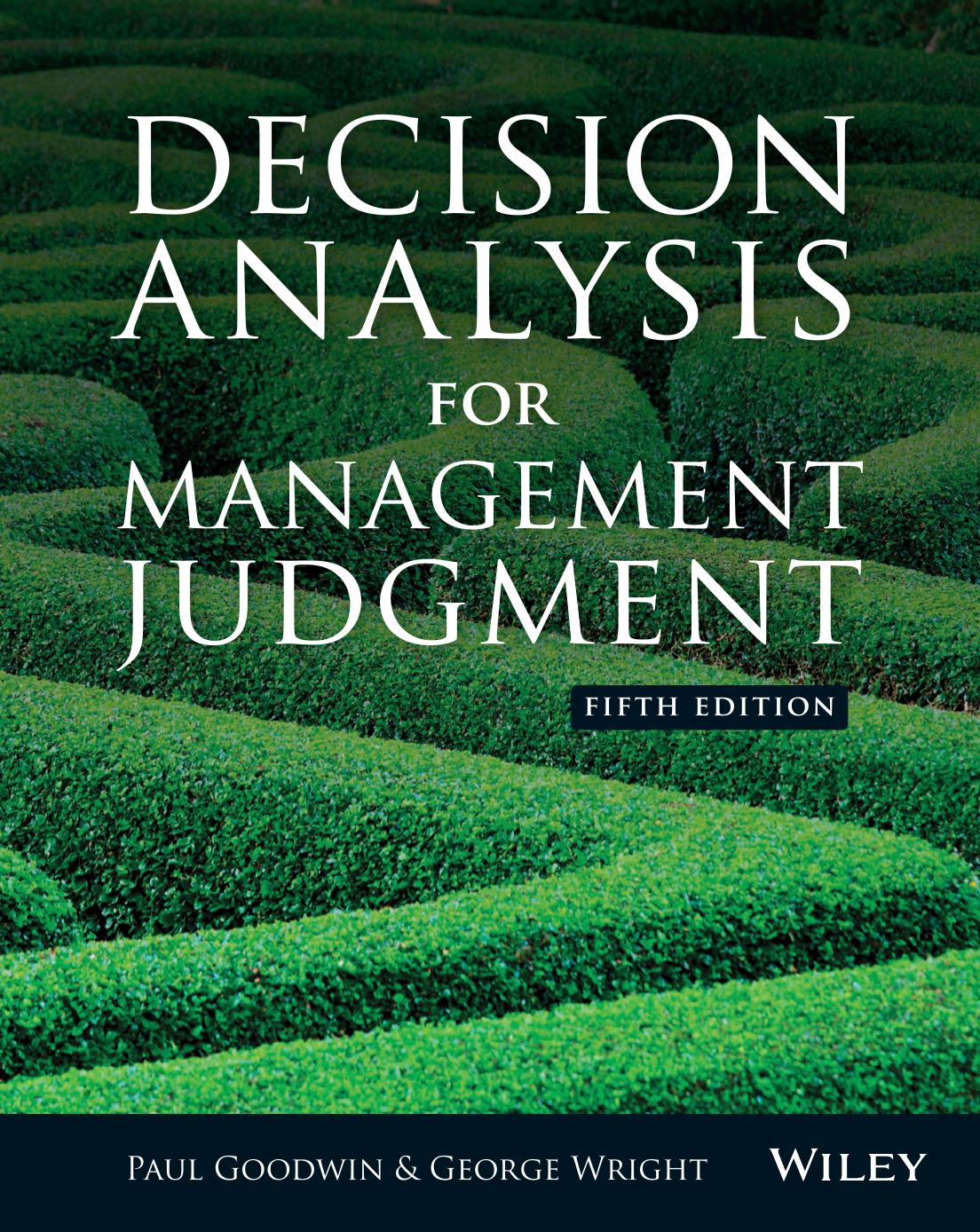 Decision Analysis for Management Judgment, 5th Edition.jpg