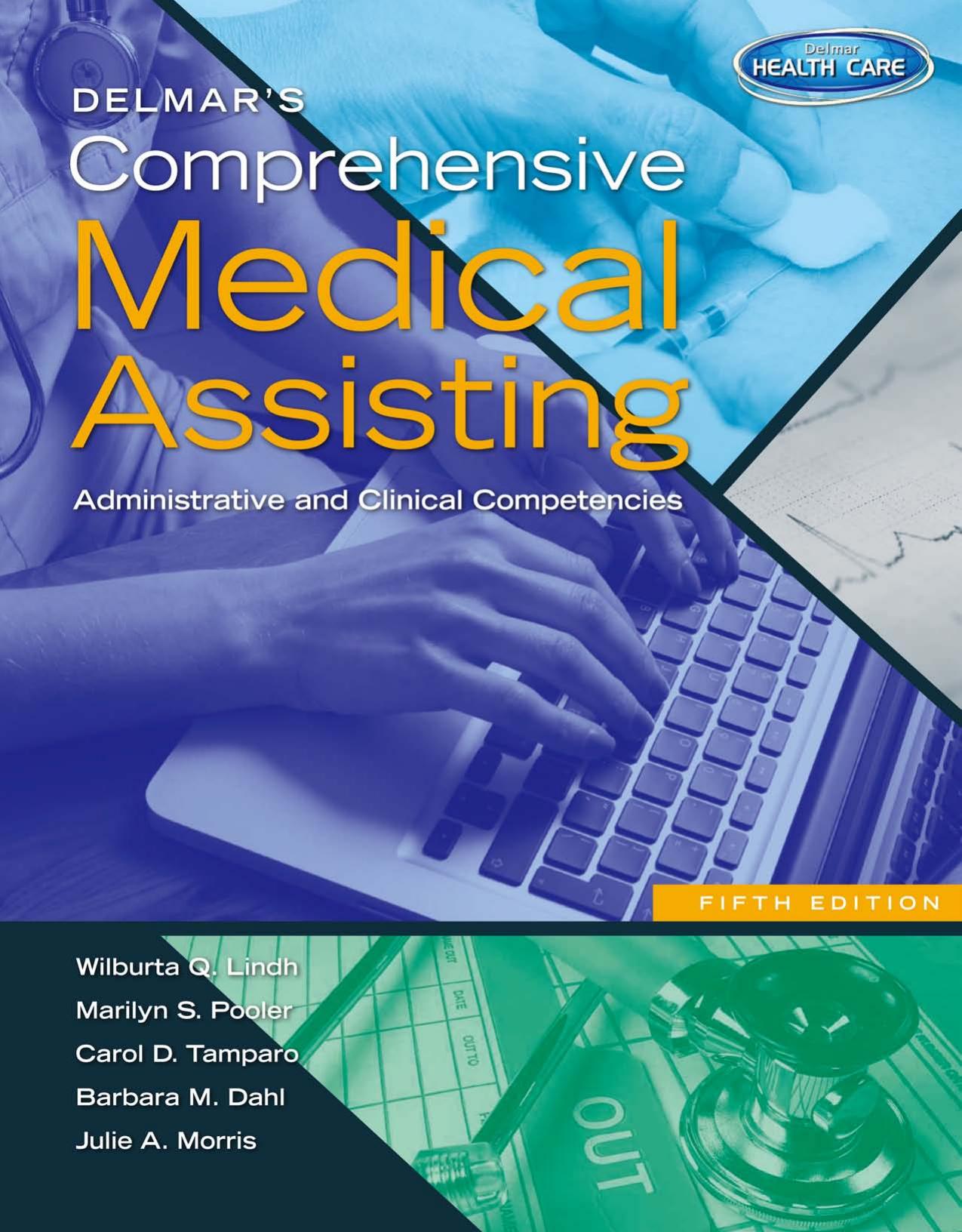 Delmar's Comprehensive Medical Assisting 5th Editon by Wilburta Q. Lindh.jpg