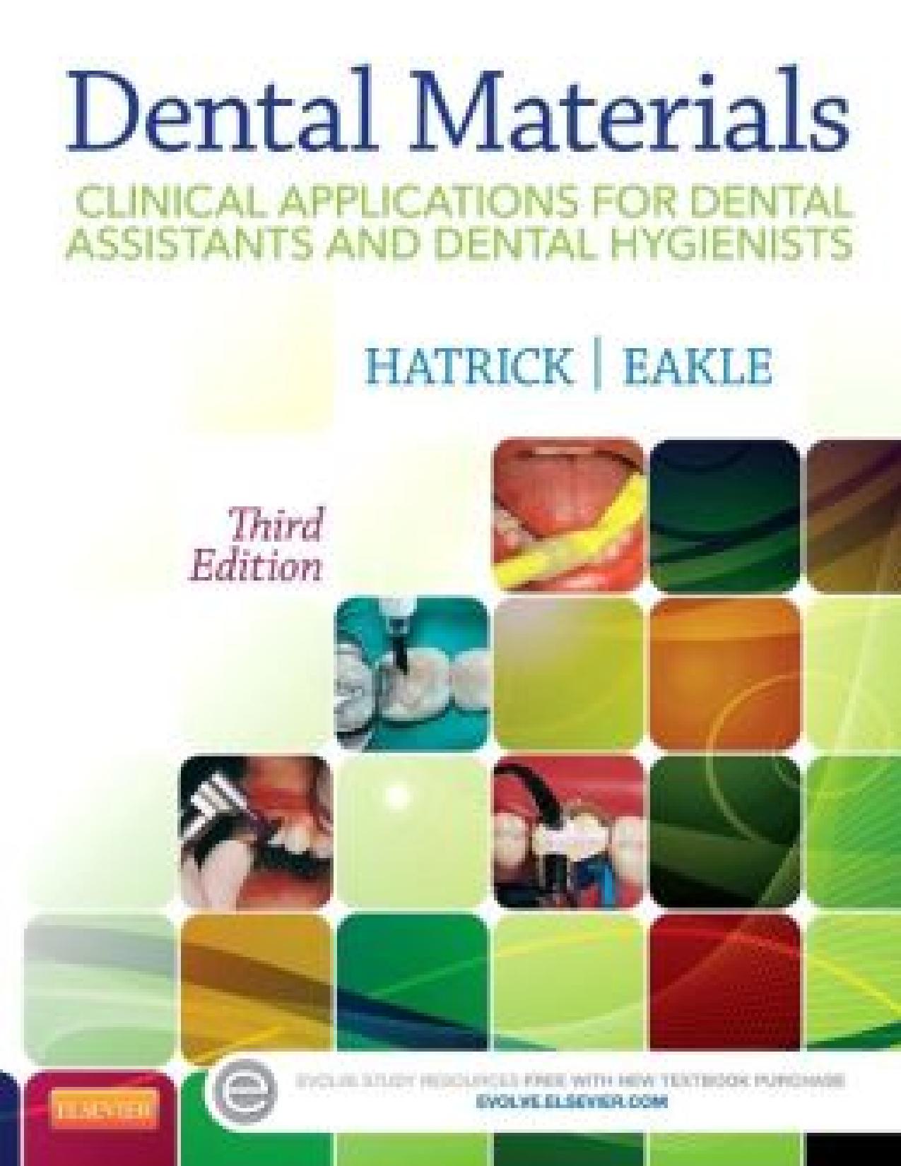 Dental Materials Clinical Applications for Dental Assistants and Dental Hygienists, 3rd Edition.jpg