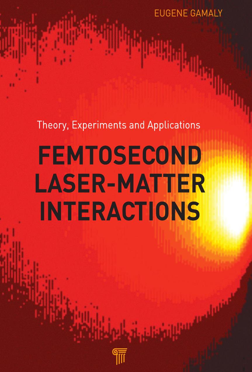 Femtosecond Laser-Matter Interaction.jpg