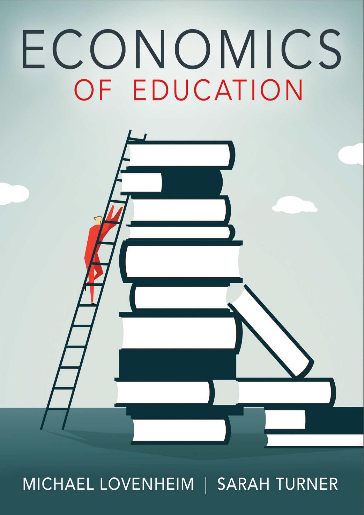 Economics of Education - Michael Lovenheim & Sarah E. Turner.jpg