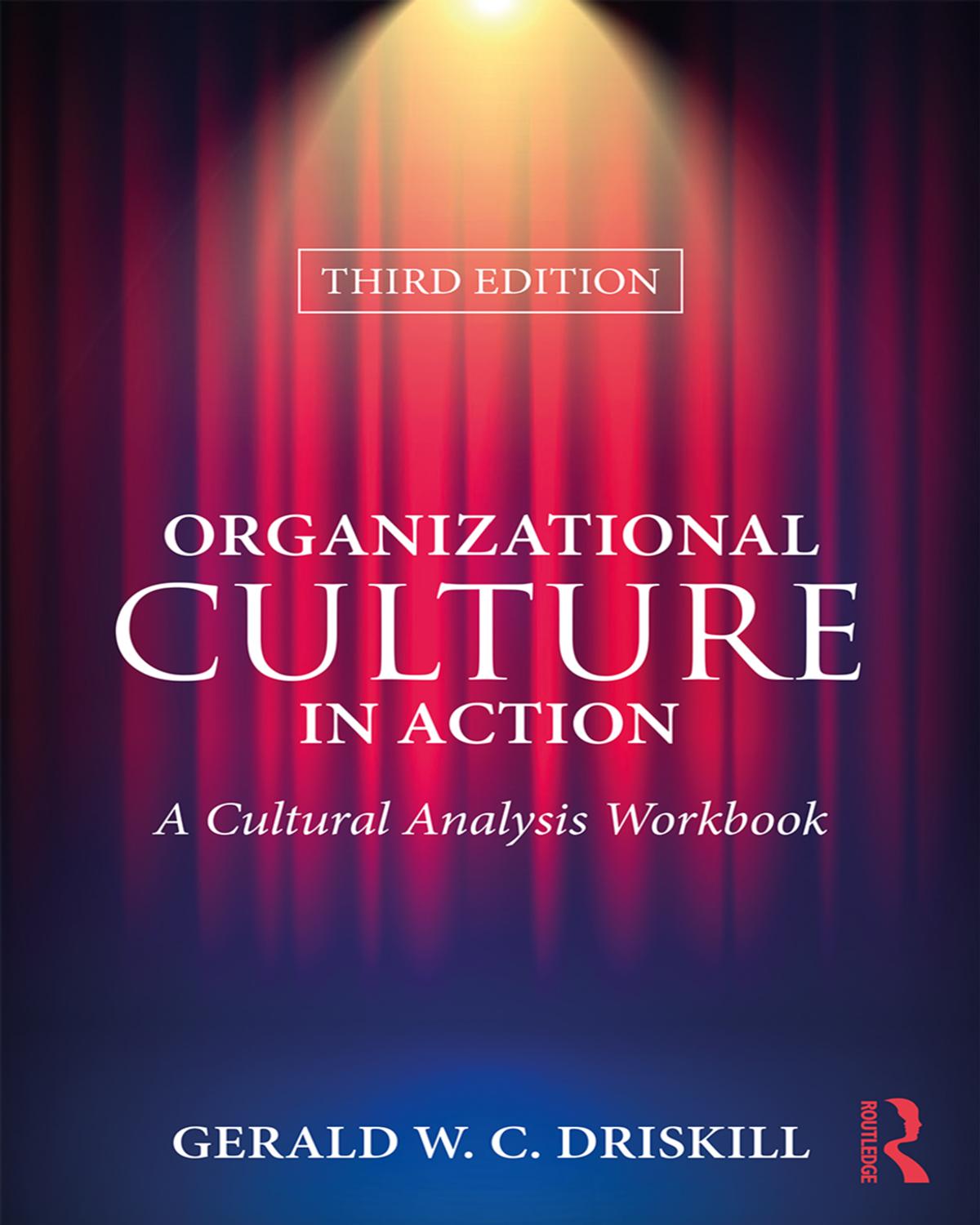 Organizational Culture in Action - Gerald W. C. Driskill.jpg