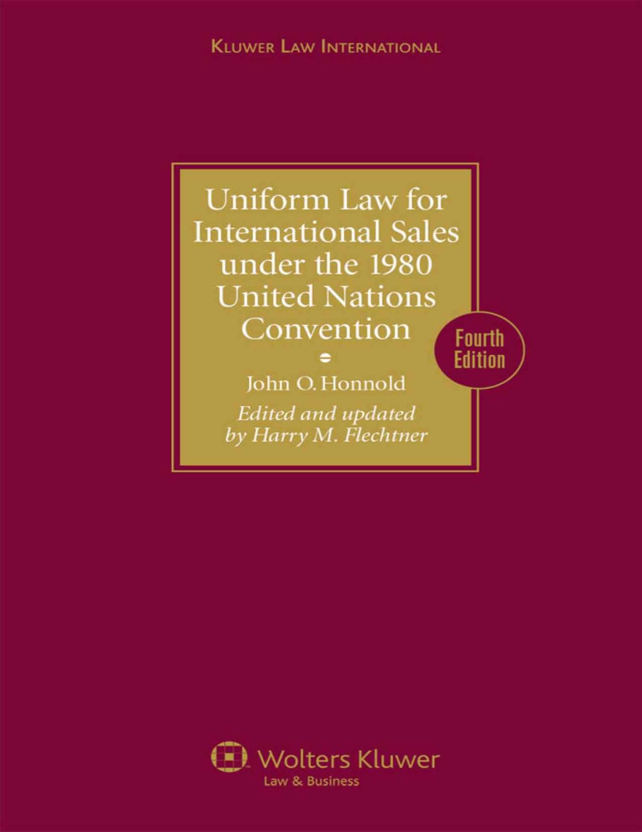 Uniform Law for International Sales under the 1980 United Nations Convention - John O. Honnold - John O. Honnold.jpg
