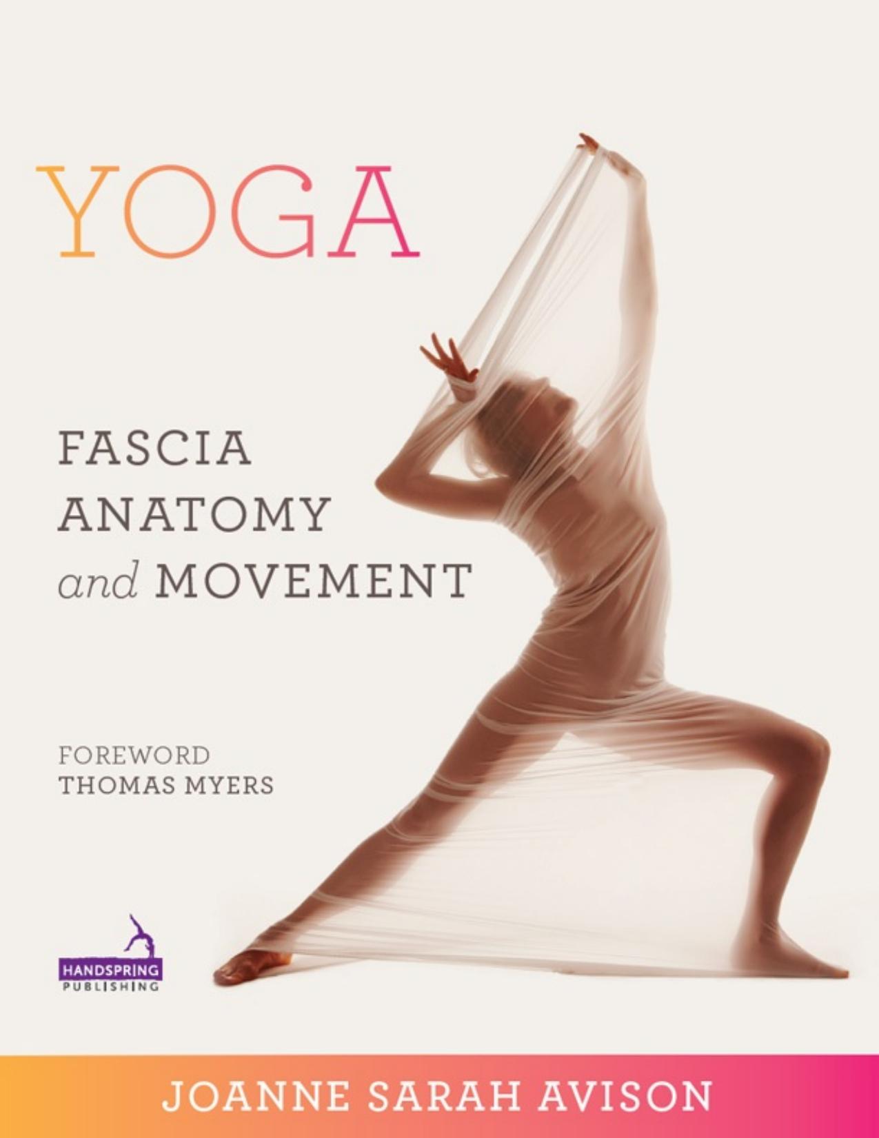 Yoga_ Fascia, Anatomy and Movement.jpg
