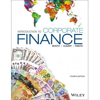 INTRODUCTION TO CORPORATE FINANCE Canadian 4th edition