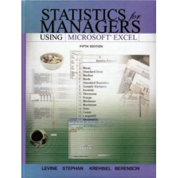 Statistics for Managers Using Microsoft Excel (Custom Edition)