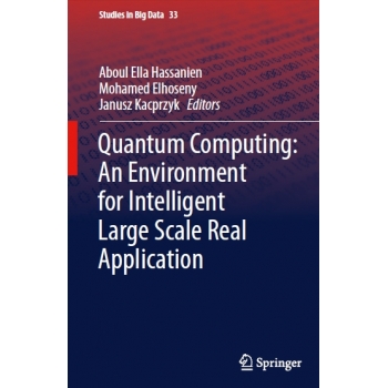 Quantum Computing - An Environment for Intelligent Large