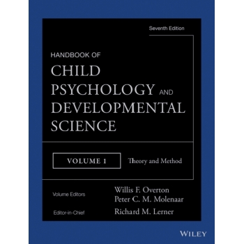 Handbook of Child Psychology and Developmental Science volume 1-4