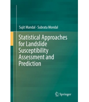 Statistical Approaches for Landslide Susceptibility Assessment and Prediction