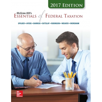 (testbank)McGraw-Hill's Essentials of Federal Taxation 2017