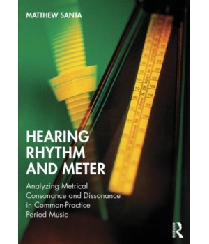 Hearing Rhythm and Meter 2019