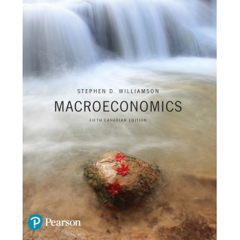 textbook--Macroeconomics, Fifth Canadian 5th Edition - Stephen D. Williamson