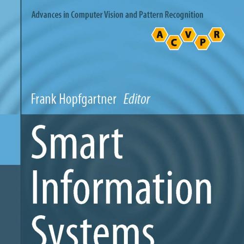Smart Information Systems Computational Intelligence for Real-Life Applications