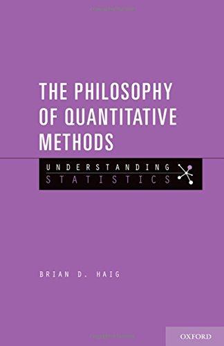 The Philosophy of Quantitative Methods (2018)