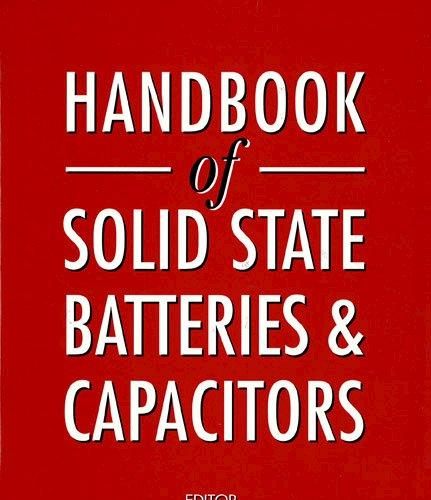 Handbook of Solid State Batteries and Capacitors