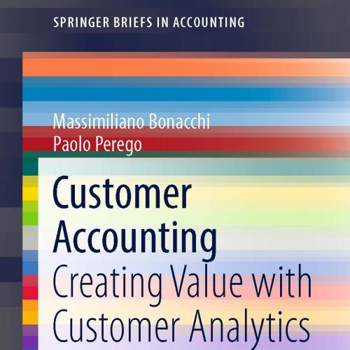 Customer Accounting Creating Value with Customer Analytics