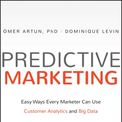 Predictive Marketing Easy Ways Every Marketer Can Use