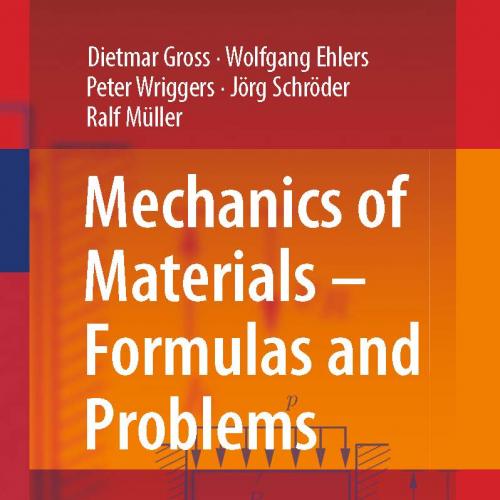 Mechanics of Materials – Formulas and Problems Engineering Mechanics 2