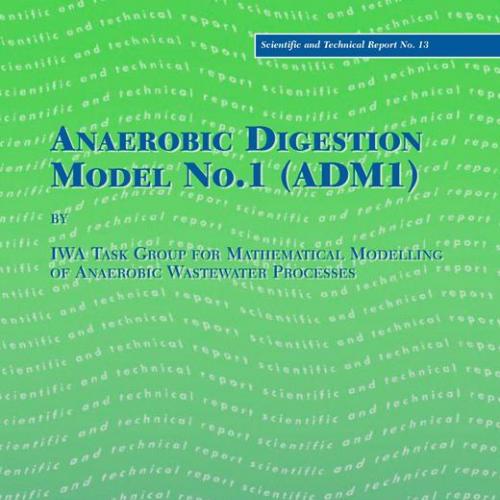 Anaerobic Digestion Model No.1 (ADM1)