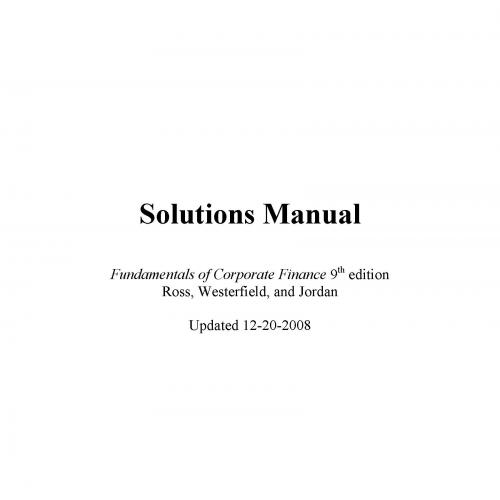 Fundamentals of Corporate Finance 9th edition Solutions Manual
