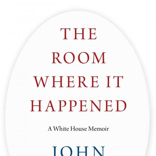 The Room W here It Happened： A White House Memoir 全网首发